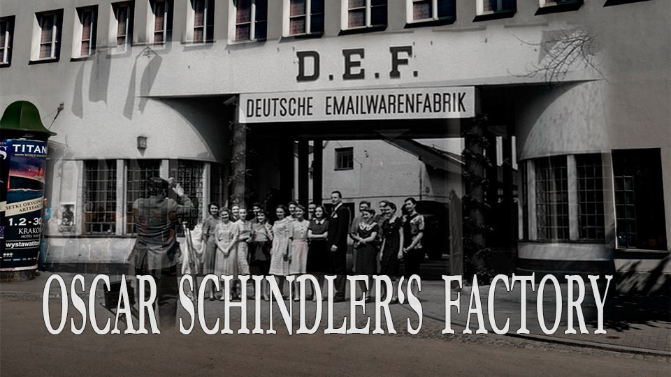 Oskar Schindlers Factory Oskar Schindlers Factory