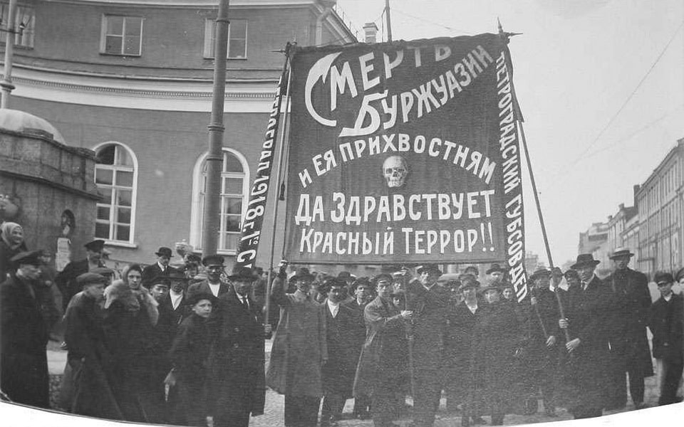Petrograd 1918 Red Terror banner: 'Death to the bourgeois, long live the Red Terror' — origins of Soviet mass political violence