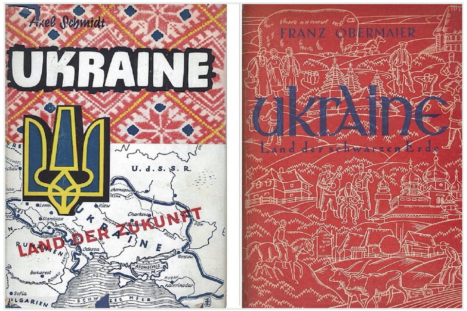 Two Nazi-time books about Ukraine. Land of future (1939) by Axel Schmidt and Land of Black Earth (1942) by Franz Obermaier